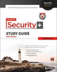Title: CompTIA Security+ Study Guide: SY0-401 / Edition 6, Author: Emmett Dulaney