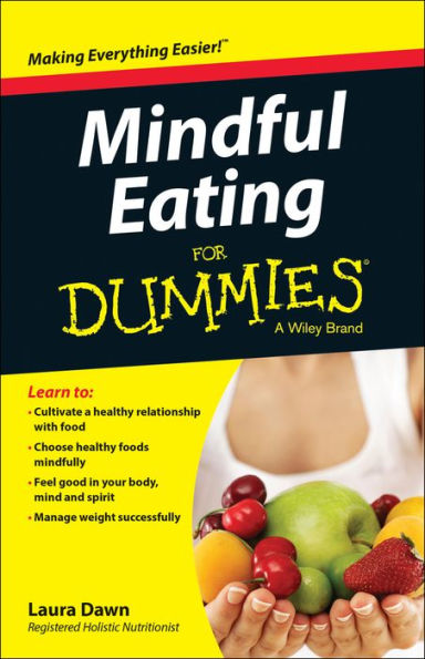 Mindful Eating For Dummies