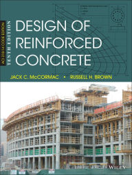 Title: Design of Reinforced Concrete / Edition 10, Author: Jack C. McCormac