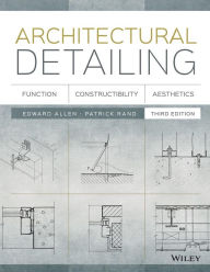 Architectural Detailing: Function, Constructibility, Aesthetics