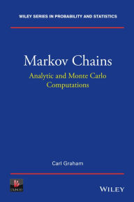 Title: Markov Chains: Analytic and Monte Carlo Computations, Author: Carl Graham