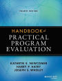 Handbook of Practical Program Evaluation / Edition 4