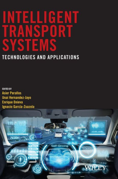 Intelligent Transport Systems: Technologies and Applications / Edition 1