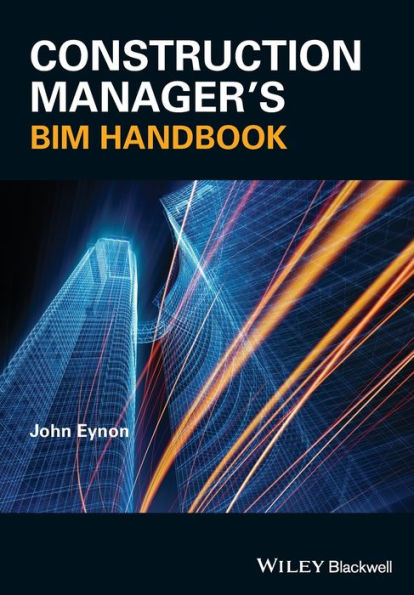 Construction Manager's BIM Handbook / Edition 1