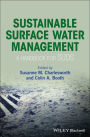 Sustainable Surface Water Management: A Handbook for SUDS / Edition 1