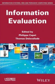 Title: Information Evaluation, Author: Philippe Capet