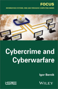 Title: Cybercrime and Cyber Warfare, Author: Igor Bernik