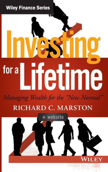 Investing for a Lifetime: Managing Wealth the "New Normal"