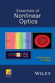 Title: Essentials of Nonlinear Optics, Author: Y. V. G. S. Murti