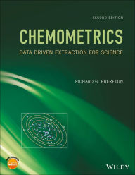 Title: Chemometrics: Data Driven Extraction for Science, Author: Richard G. Brereton