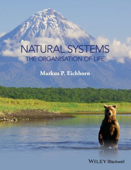 Natural Systems: The Organisation of Life / Edition 1