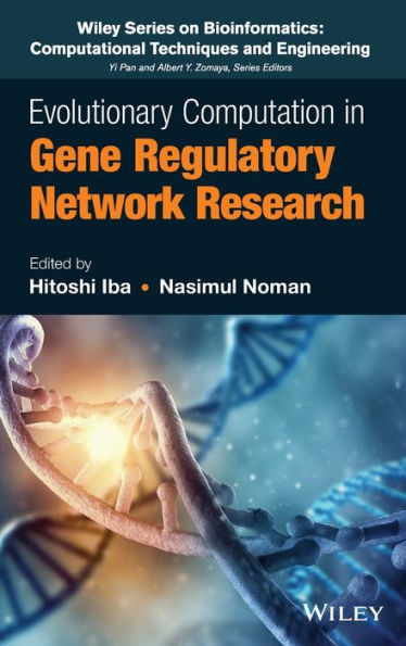 Evolutionary Computation in Gene Regulatory Network Research / Edition 1