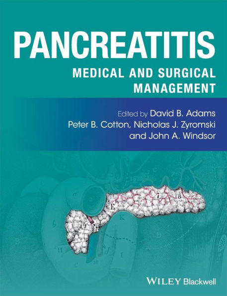 Pancreatitis: Medical and Surgical Management / Edition 1