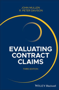 Title: Evaluating Contract Claims, Author: John Mullen