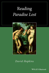 Title: Reading Paradise Lost / Edition 1, Author: David Hopkins