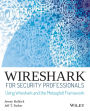 Wireshark for Security Professionals: Using Wireshark and the Metasploit Framework / Edition 1