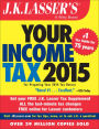 J.K. Lasser's Your Income Tax 2015: For Preparing Your 2014 Tax Return