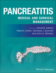 Title: Pancreatitis: Medical and Surgical Management, Author: David B. Adams