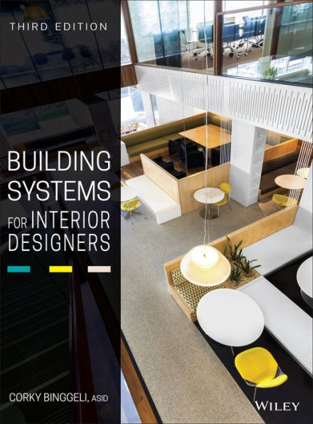 Building Systems for Interior Designers / Edition 3