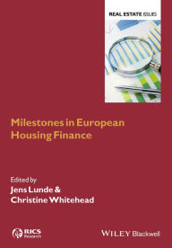 Title: Milestones in European Housing Finance / Edition 1, Author: Jens Lunde