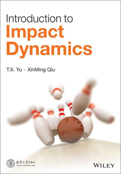 Introduction to Impact Dynamics / Edition 1