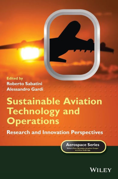 Sustainable Aviation Technology and Operations: Research Innovation Perspectives