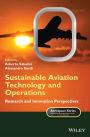 Sustainable Aviation Technology and Operations: Research and Innovation Perspectives