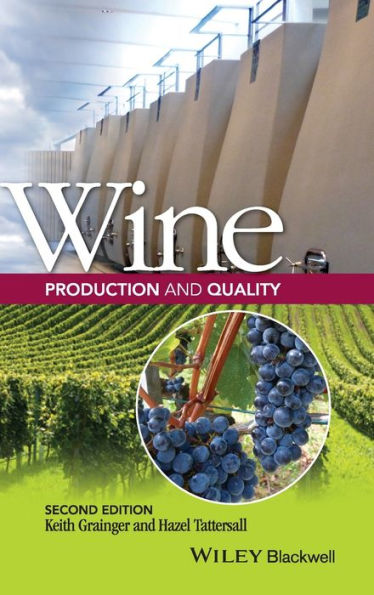 Wine Production and Quality / Edition 2