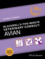 Title: Blackwell's Five-Minute Veterinary Consult: Avian, Author: Jennifer E. Graham