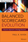 Balanced Scorecard Evolution: A Dynamic Approach to Strategy Execution