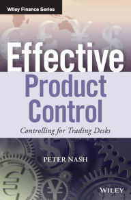 Download ebooks epub Effective Product Control: Controlling for Trading Desks ePub DJVU 9781118939819 (English Edition)