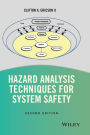 Hazard Analysis Techniques for System Safety / Edition 2