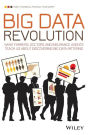 Big Data Revolution: What farmers, doctors and insurance agents teach us about discovering big data patterns