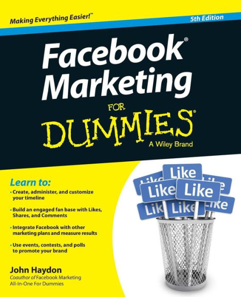 Facebook Marketing For Dummies