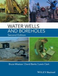 Title: Water Wells and Boreholes, Author: Bruce Misstear