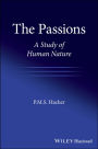 The Passions: A Study of Human Nature / Edition 1