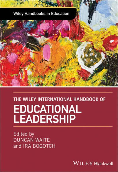 The Wiley International Handbook of Educational Leadership / Edition 1