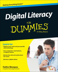 Title: Digital Literacy For Dummies, Author: Faithe Wempen