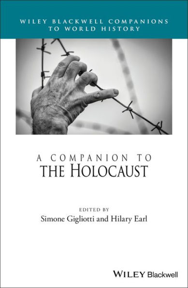 A Companion to the Holocaust / Edition 1