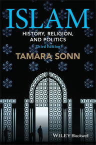 Islam: History, Religion, and Politics