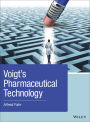 Voigt's Pharmaceutical Technology / Edition 1