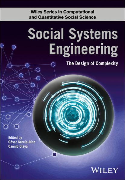 Social Systems Engineering: The Design of Complexity / Edition 1