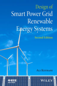 Free download of ebook in pdf format Design of Smart Power Grid Renewable Energy Systems 9781118978771 