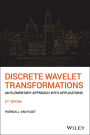 Discrete Wavelet Transformations: An Elementary Approach with Applications / Edition 2