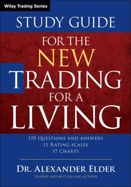 Study Guide for The New Trading for a Living