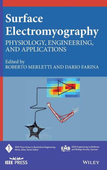 Surface Electromyography: Physiology, Engineering, and Applications / Edition 1