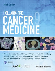 Title: Holland-Frei Cancer Medicine, Author: Robert C. Bast