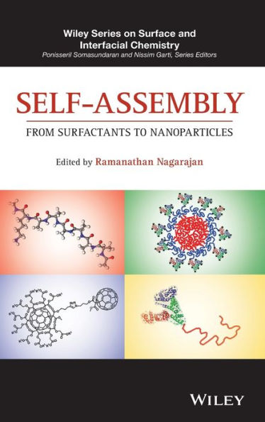 Self-Assembly: From Surfactants to Nanoparticles / Edition 1