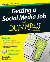Title: Getting a Social Media Job For Dummies, Author: Brooks Briz