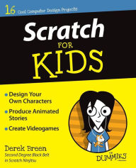 Title: Scratch For Kids For Dummies, Author: Derek Breen